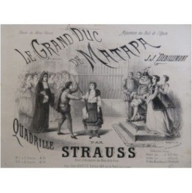 STRAUSS Le Grand Duc de Matapa Piano ca1860