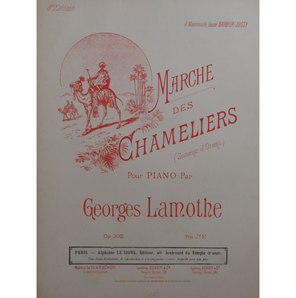 LAMOTHE Georges Marche des Chameliers Piano ca1880