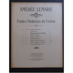 LEMARIÉ Amédée Etudes spéciales à la 3e Position op 82 Violon 1912