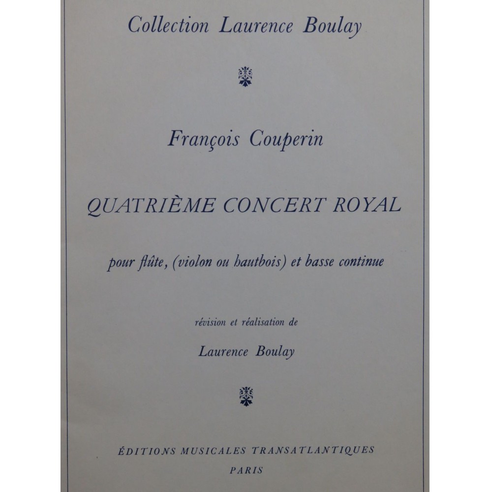 COUPERIN François Quatrième Concert Royal Flûte Violoncelle Clavecin 1970