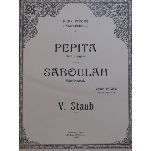 STAUB Victor Saboulah Pièce Orientale Piano 1927