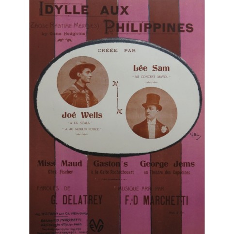 MARCHETTI F. D. Idylle aux Philippines Chant Piano 1912