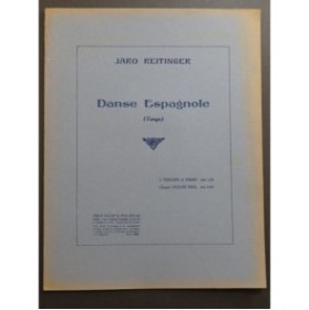 REITINGER Jaro Danse Espagnole Tango Piano 2 Violons