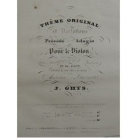 GHYS Joseph Thème Original et Variations Violon Piano ca1855