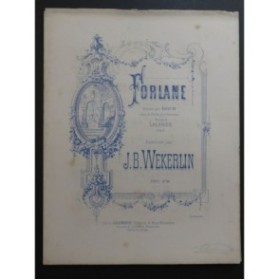 WEKERLIN J. B. Forlane Lalande Piano ca1880
