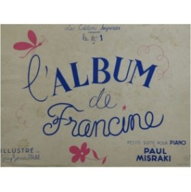 MISRAKI Paul L'Album de Francine No 1 Petite Suite Piano 1951