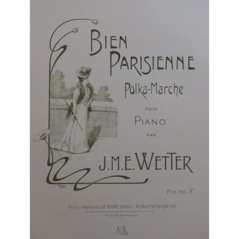 WETTER J. M. E. Bien Parisienne Piano