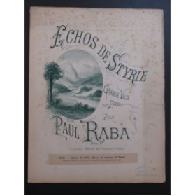 RABA Paul Echos de Styrie Piano ca1890