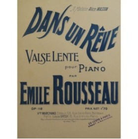 ROUSSEAU Émile Dans un rêve Piano
