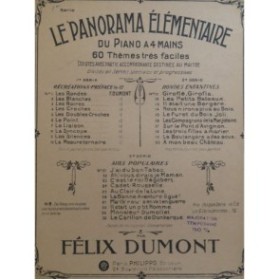 DUMONT Félix Le Panorama Élémentaire Série No 1 Piano 4 mains