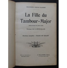 OFFENBACH Jacques La Fille du Tambour Major Opéra Piano Chant
