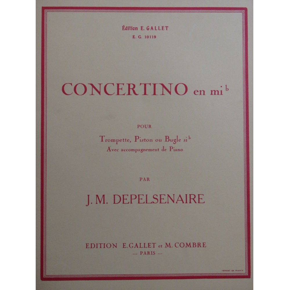 DEPELSENAIRE Jean-Marie Concertino en Mi b Trompette en Ut Piano 1959