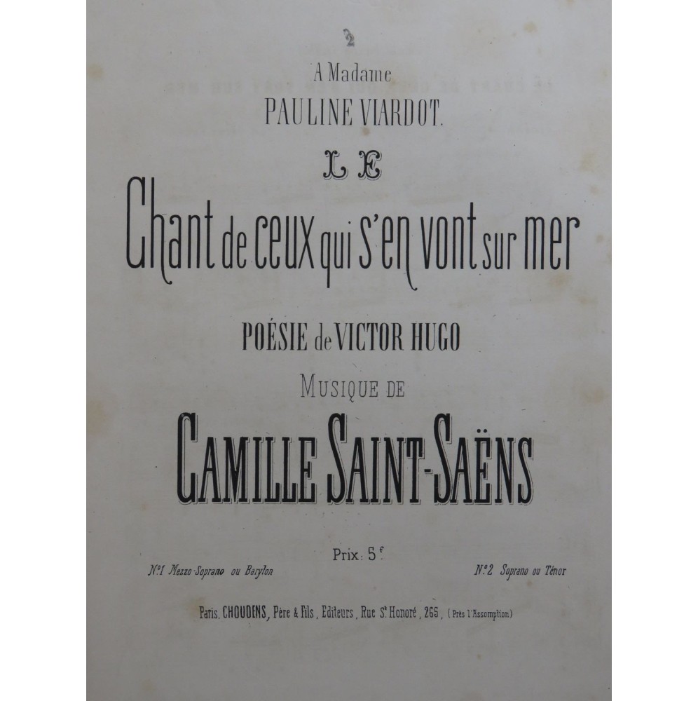 SAINT-SAËNS Camille Le Chant de ceux qui s'en vont sur mer Chant Piano ca1877