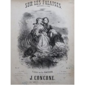 CONCONE Joseph Sur les Falaises Chant Piano ca1860