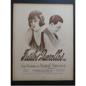 ARNAUD Albert Futiles Querelles Piano 1925