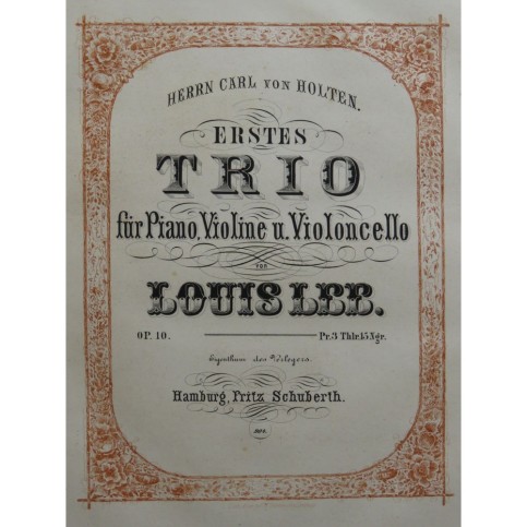 LEE Louis Trio No 1 op 10 Piano Violon Violoncelle ca1846