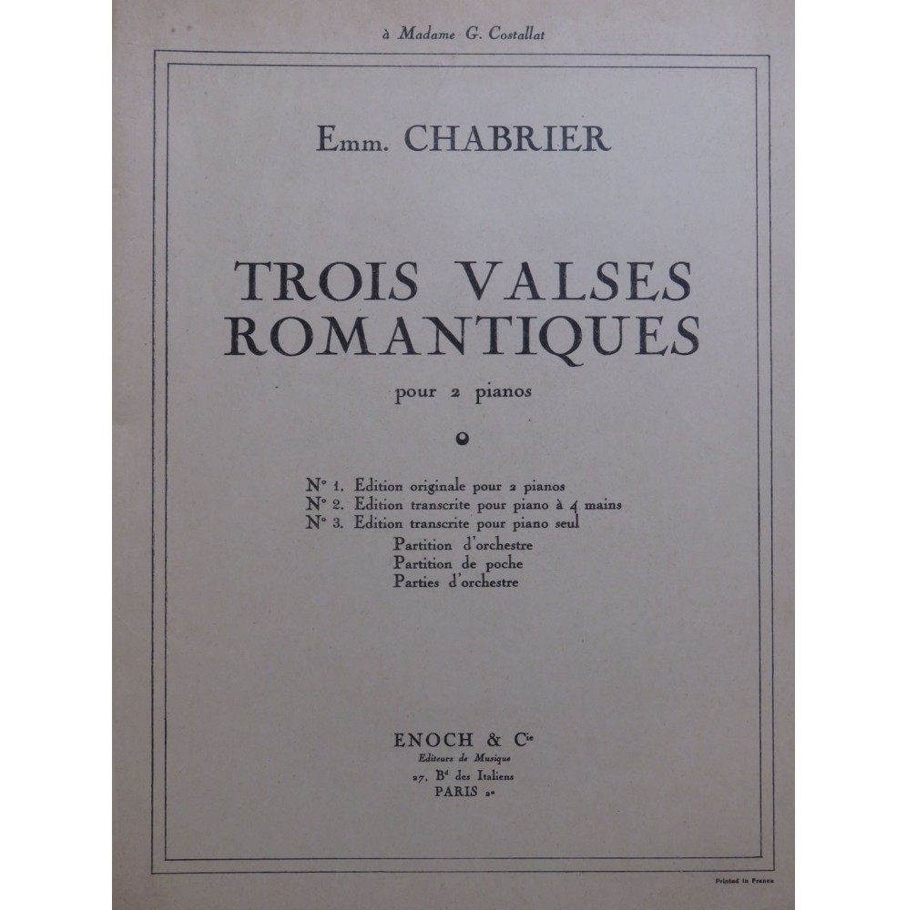 CHABRIER Emmanuel Trois Valses Romantiques 2 Pianos 4 mains