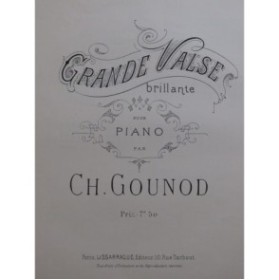 GOUNOD Charles Grande Valse Piano