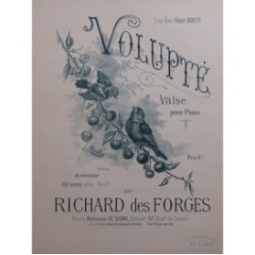 DES FORGES Richard Volupté Piano
