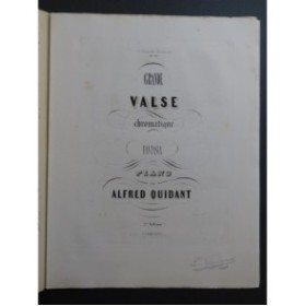 QUIDANT Alfred Grande Valse Chromatique Piano ca1850