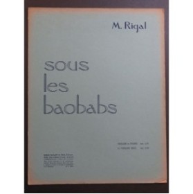 RIGAL Marius Sous les Baobabs Violon Piano