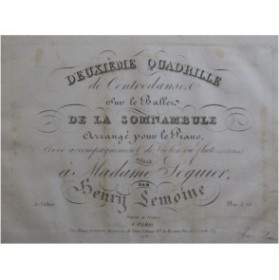 LEMOINE Henry Quadrille No 2  La Somnambule Piano ca1830