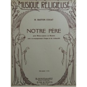 BASTON-COUAT H. Notre Père Chant Orgue Violoncelle 1932