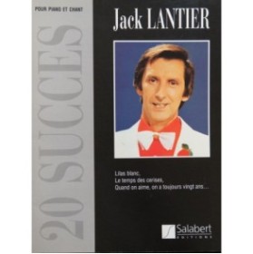 Jack Lantier 20 Succès pour Chant Piano 1982