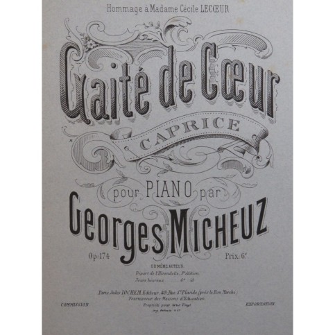 MICHEUZ Georges Gaité de Coeur Piano 1880