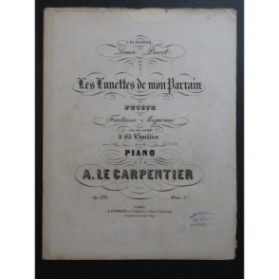 LE CARPENTIER Adolphe Les Lunettes Piano ca1860