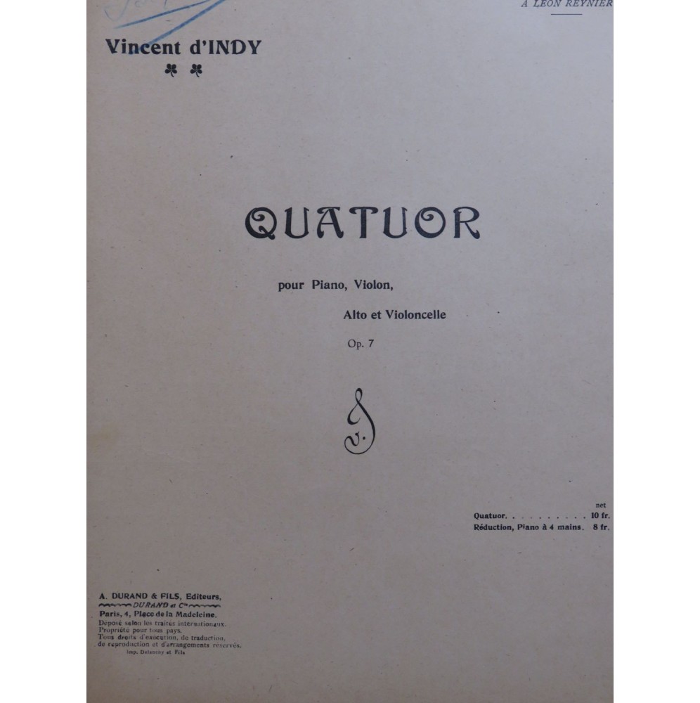 D'INDY Vincent Quatuor op 7 Piano Violon Alto Violoncelle