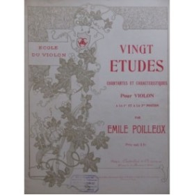 POILLEUX Emile Vingt Etudes pour Violon ca1900