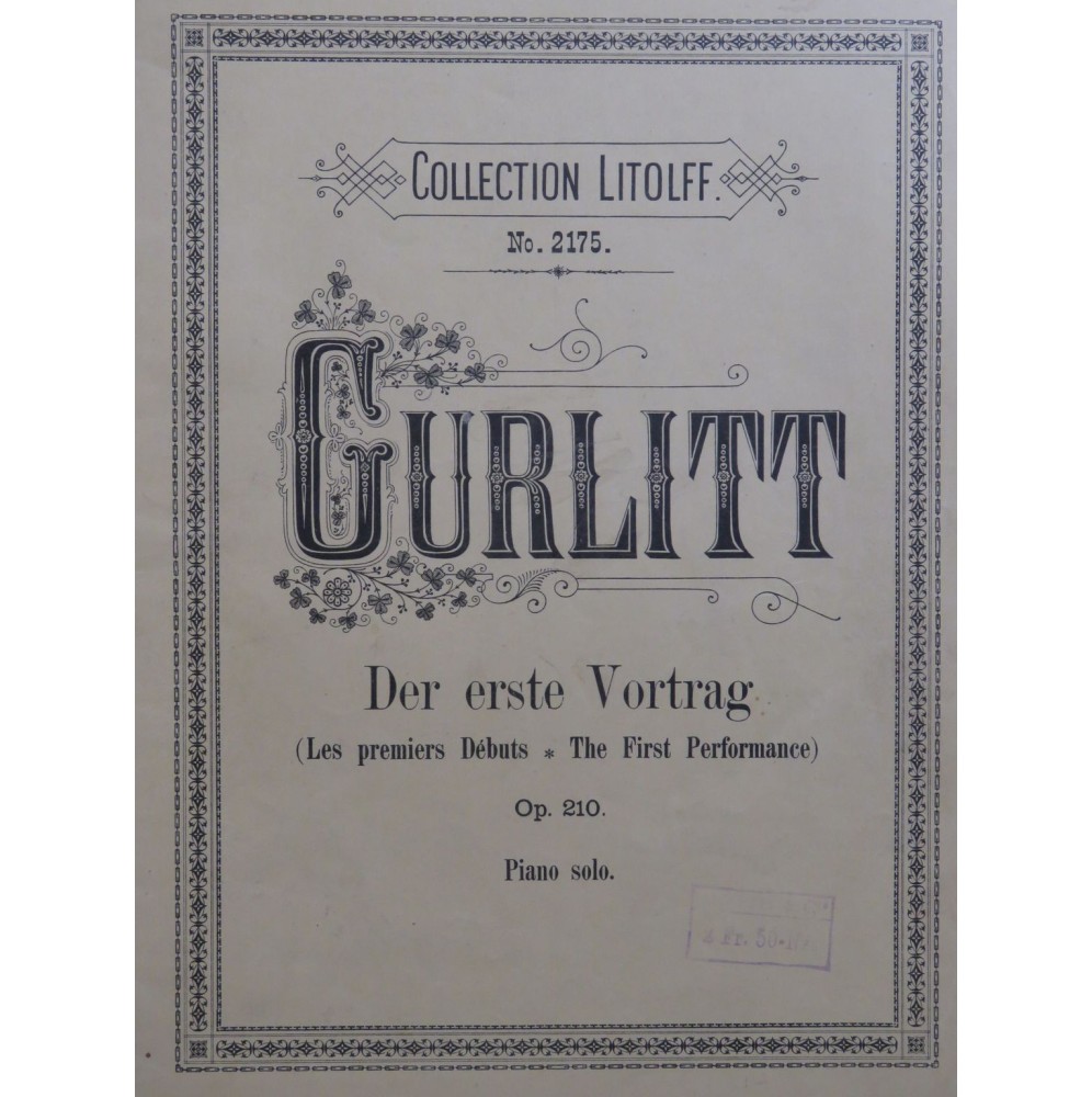 GURLITT Cornelius Der erste Vortrag op 210 34 Pièces Piano