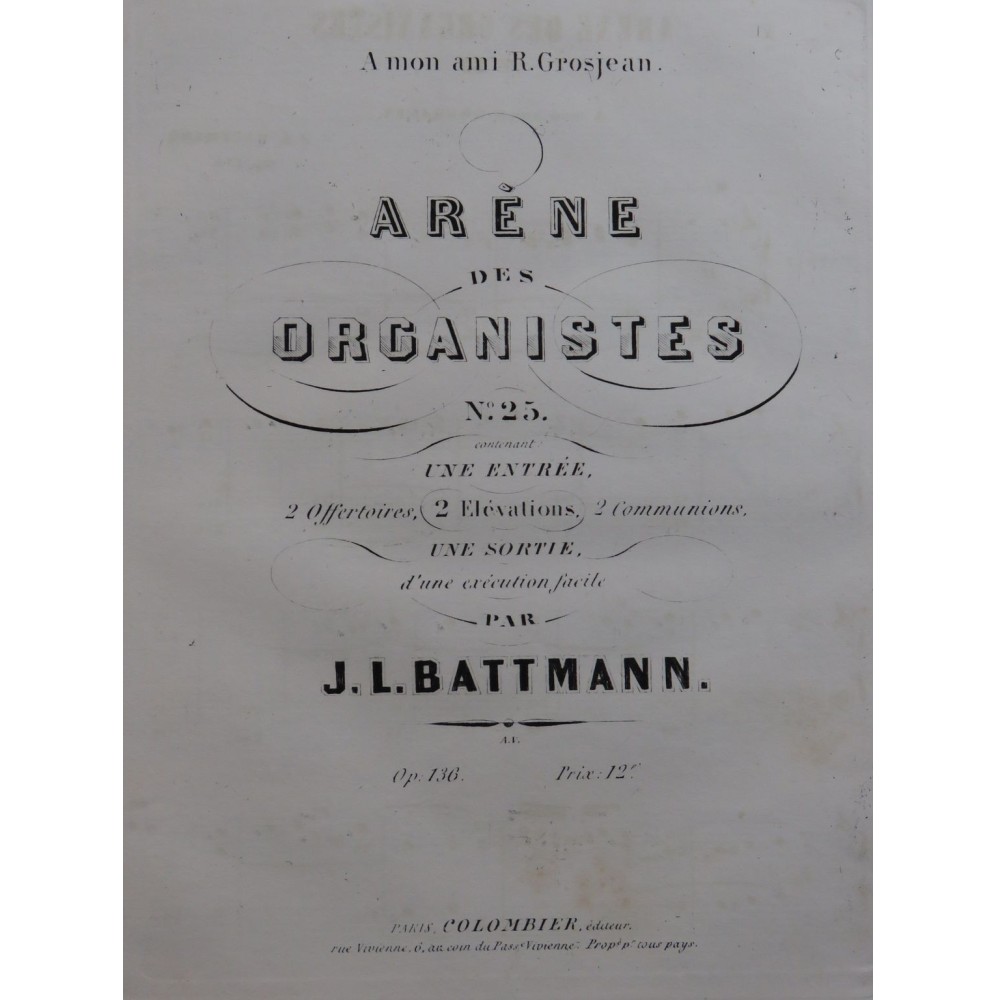 BATTMANN J. L. Arène des Organistes No 25 Pièces pour Orgue ca1860