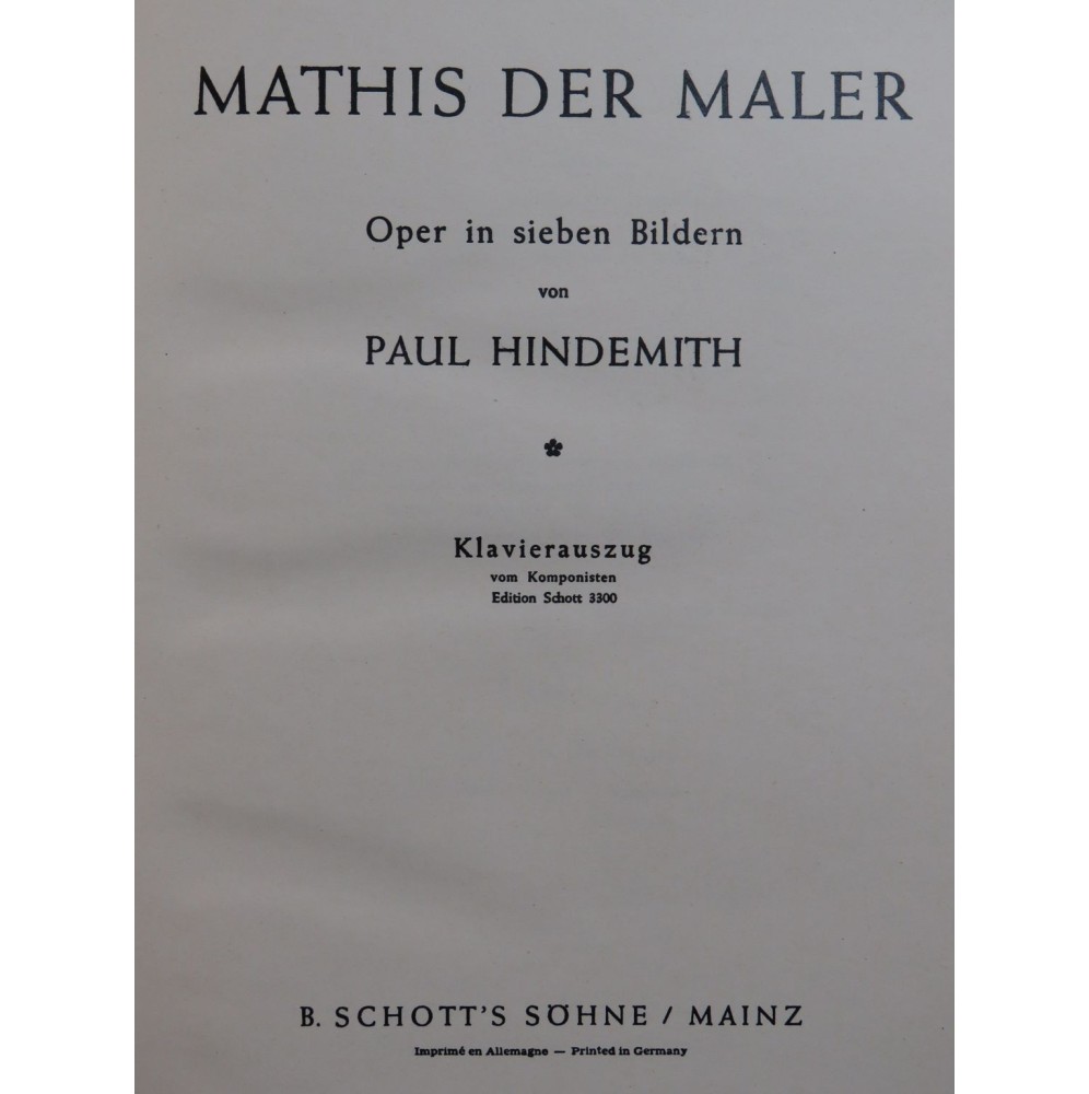 HINDEMITH Paul Mathis der Maler Opéra Chant Piano 1935