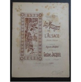 JACQUEL Gustave Les Messagers de l'Alsace Chant Piano ca1896
