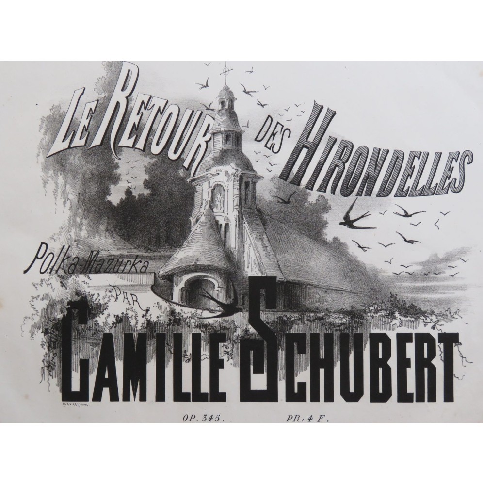 SCHUBERT Camille Le retour des hirondelles Piano ca1870