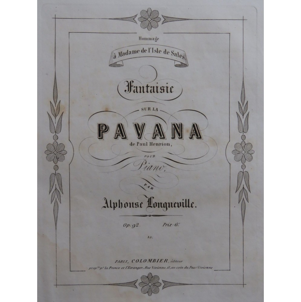 LONGUEVILLE Alphonse Fantaisie sur la Pavana op 92 Piano ca1859