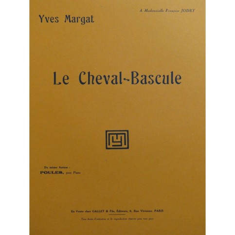 MARGAT Yves Le Cheval-Bascule Piano 1931
