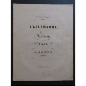 LEDUC Alphonse L'Allemande Piano ca1845