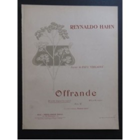 HAHN Reynaldo Offrande Chant Piano ca1920