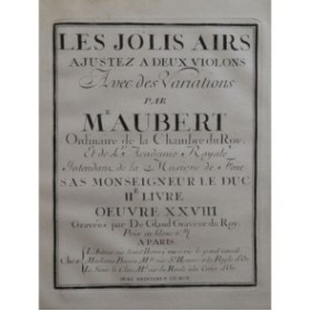 AUBERT Jacques Les Jolis Airs 2e Livre op 28 pour 2e Violon ca1740