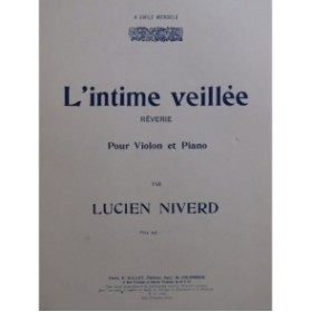 NIVERD Lucien L'Intime veillée Violon Piano ca1910