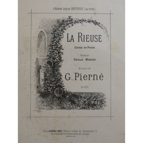 PIERNÉ Gabriel La Rieuse Chant Piano ca1888