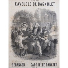 DARCIER Gabrielle L'Aveugle de Bagnolet Chant Piano ca1850