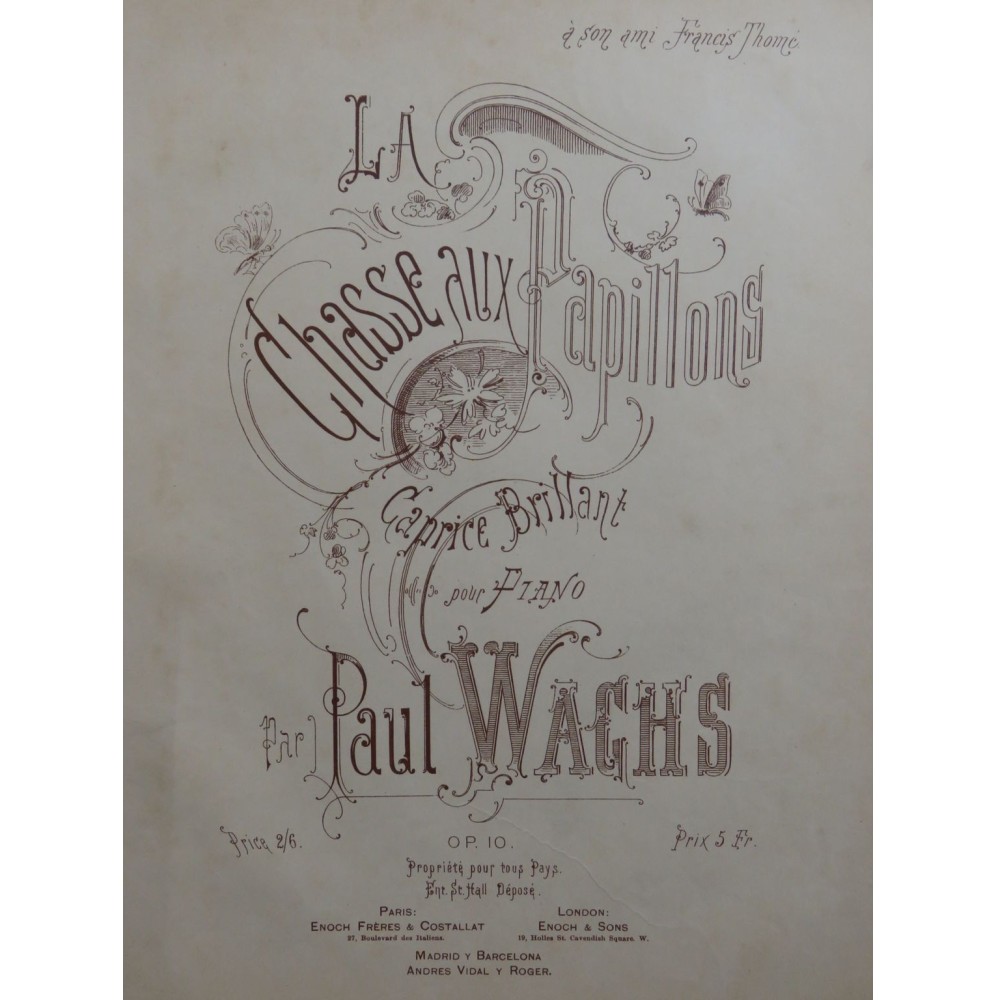 WACHS Paul La Chasse aux Papillons Piano ca1890
