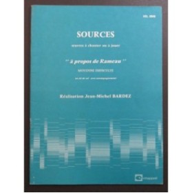 BARDEZ Jean-Michel Sources à propos de Rameau Chant Piano 1981