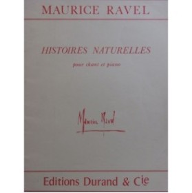 RAVEL Maurice Histoires Naturelles Chant Piano