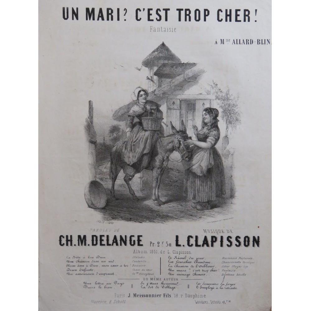 CLAPISSON Louis Un Mari ? C'est trop cher ! Chant Piano 1851