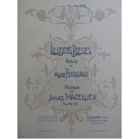 MAZELLIER Jules Illusions Bleues Chant Piano